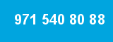 971 540 80 88